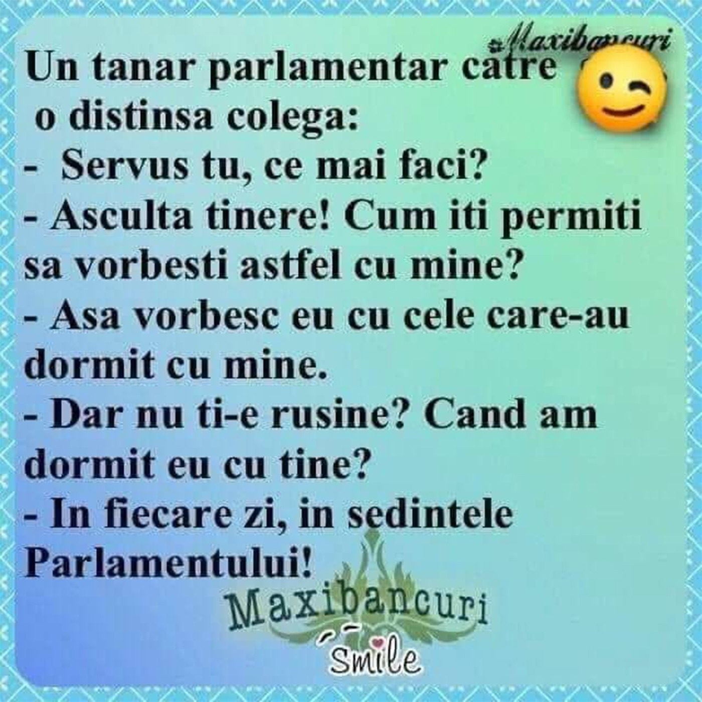 BANCUL ZILEI | Tânărul parlamentar și distinsa colegă