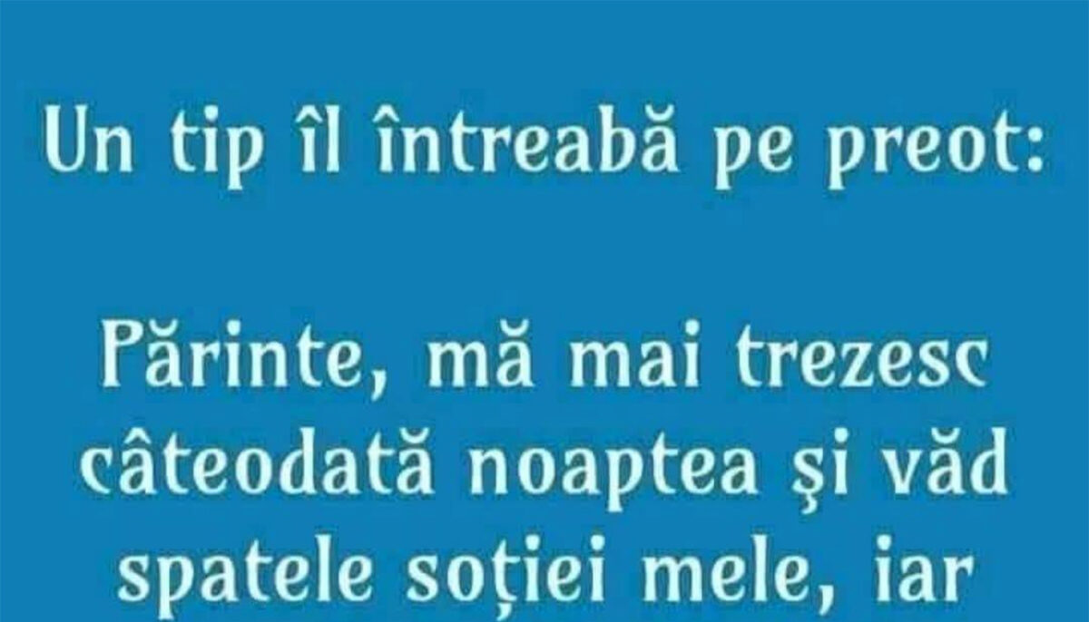BANC | Un tip îl întreabă pe preot
