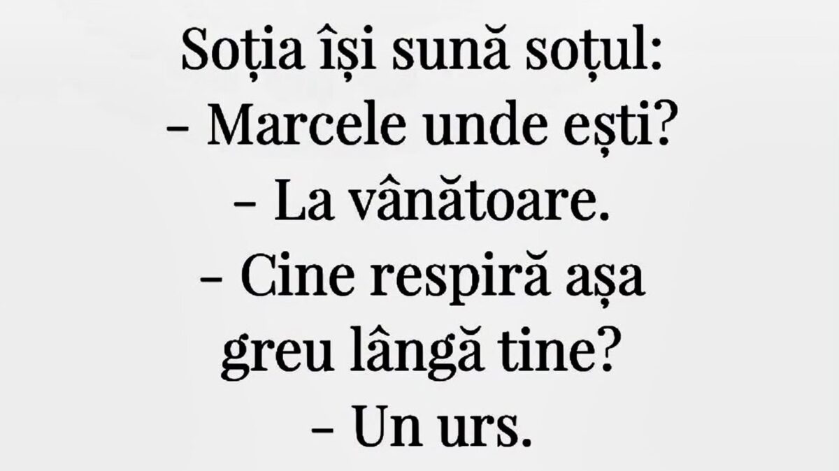 BANCUL ZILEI | ”Marcele, unde ești?”