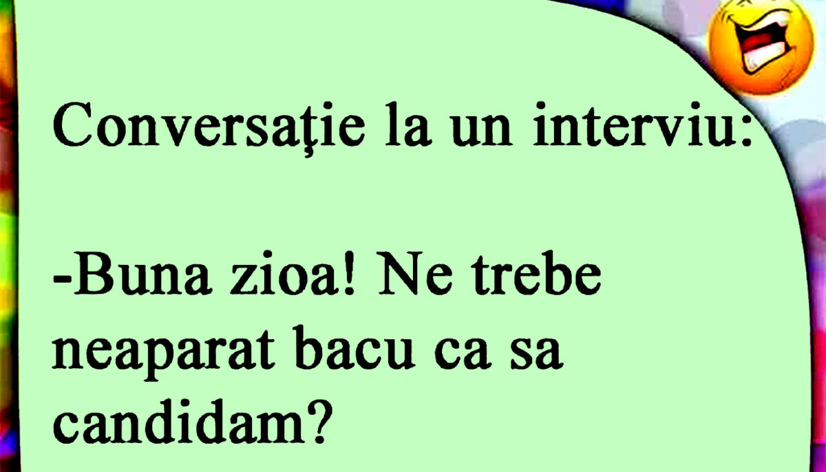 BANC | Interviu de angajare: „Bună zioa! Ne trebe neapărat bacu ca să candidăm?”