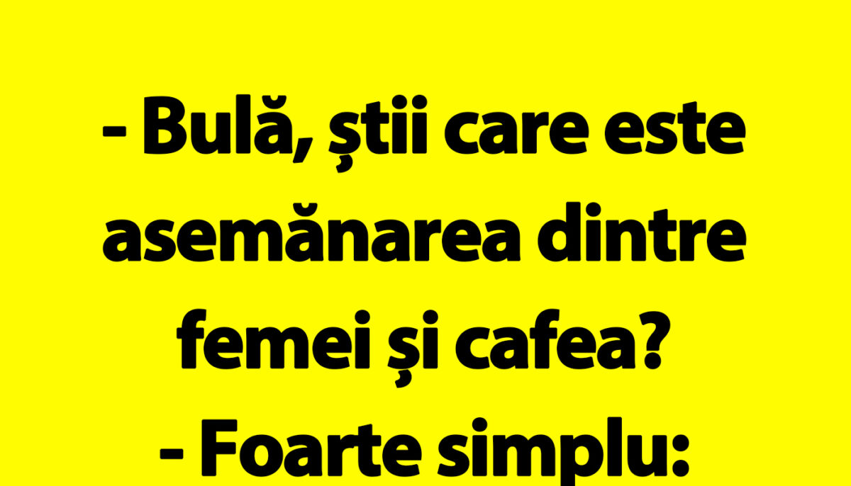 BANC | Bulă, femeile și cafeaua