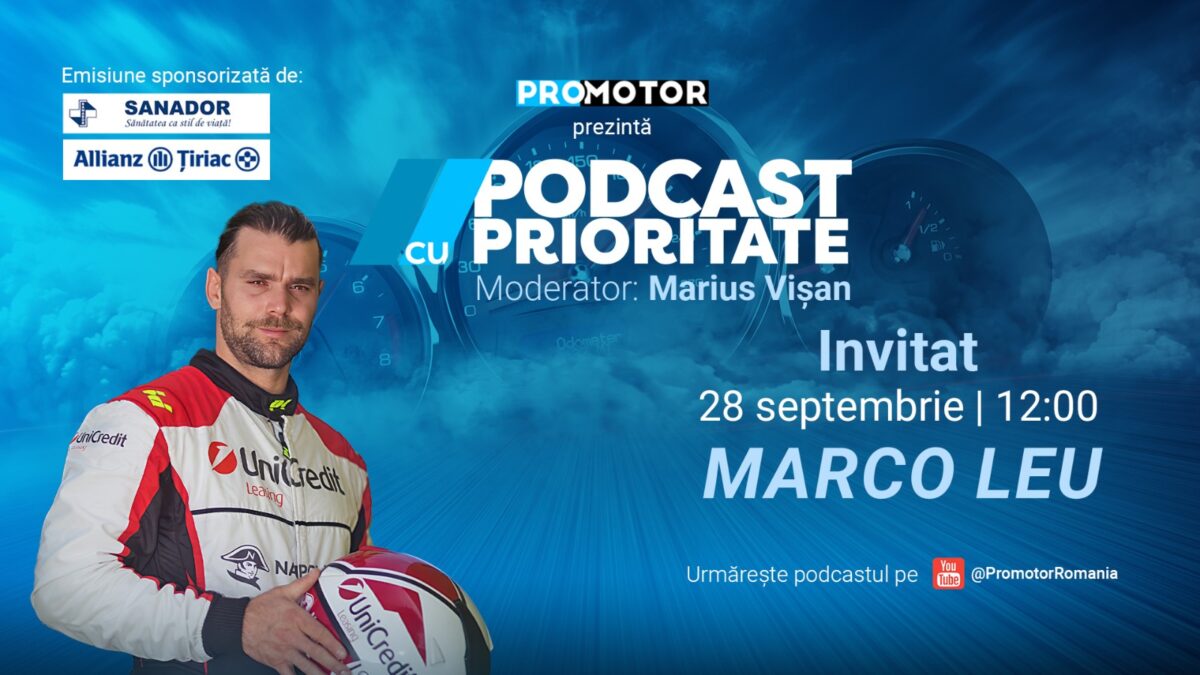 Marco Leu, invitat la „Podcast cu Prioritate” #113 by ProMotor. Cum duce mai departe moștenirea lui Mihai Leu