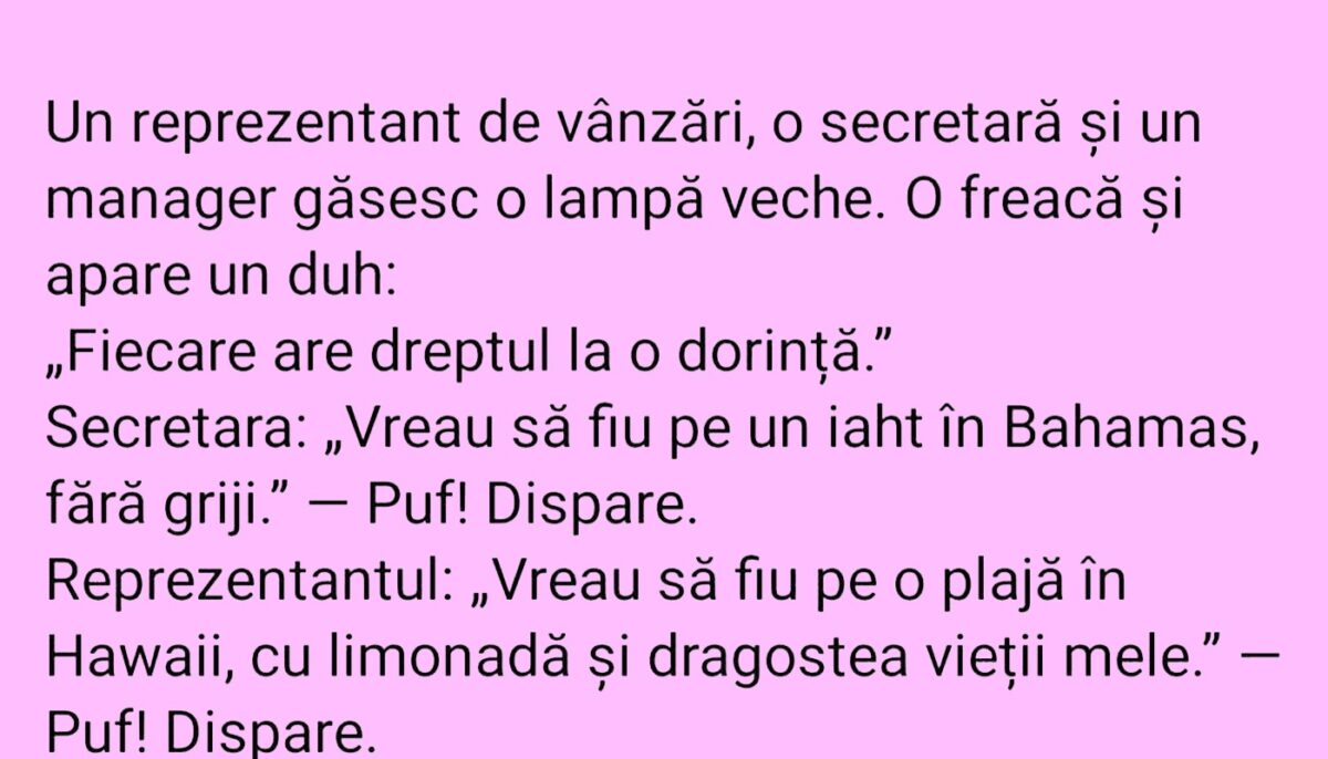 BANCUL ZILEI | Un reprezentant de vânzări, o secretată și un manager găsesc o lampă veche