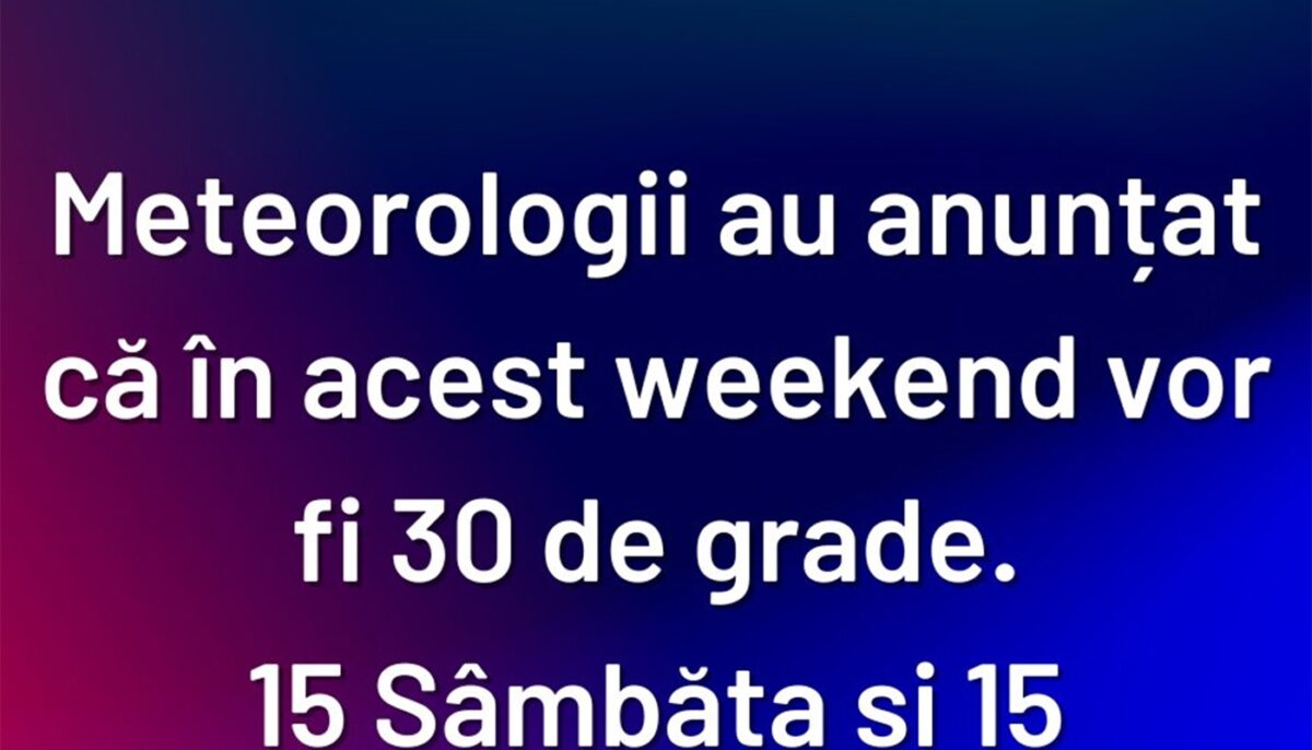 BANCUL ZILEI | Prognoză meteo
