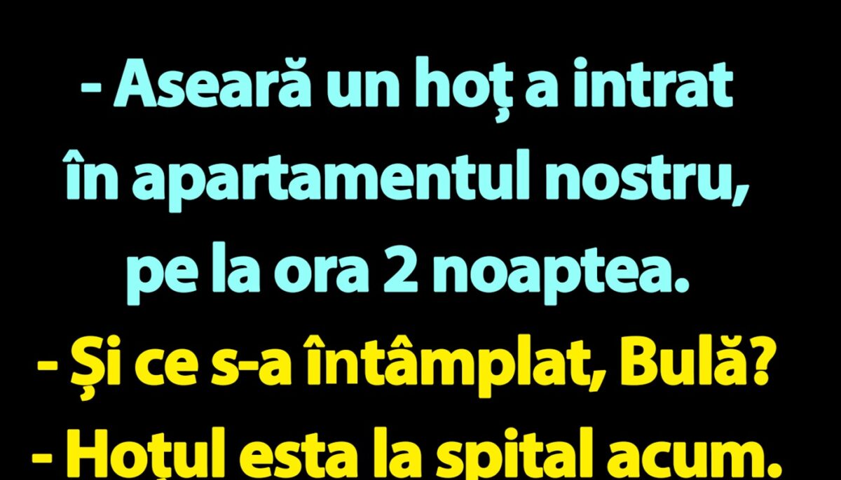 BANC | Bulă, Bubulina și hoțul de la 2:00 noaptea