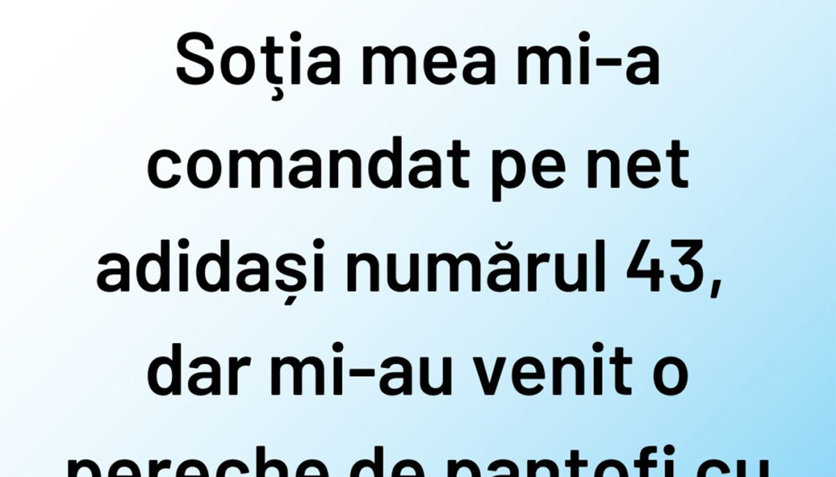 BANCUL ZILEI | Ce comanzi VS ce primești